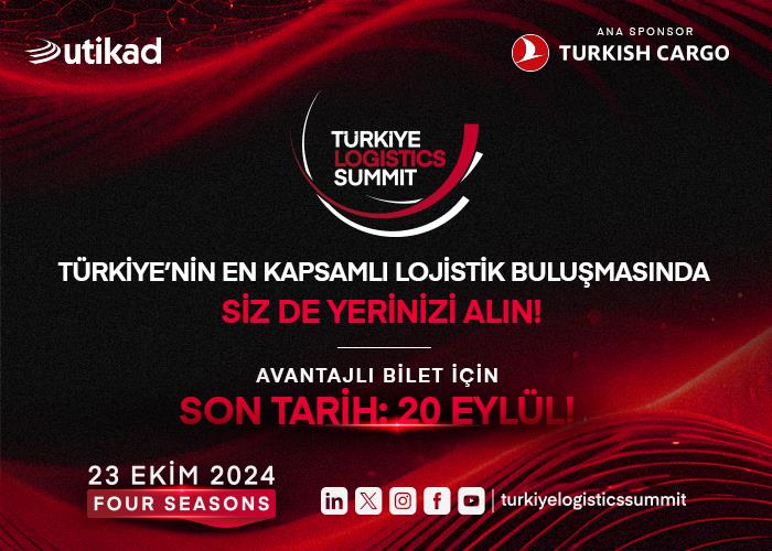 TÜRKİYE LOGISTICS SUMMİT EARLY BİRD BİLET SÜRESİ UZATILDI